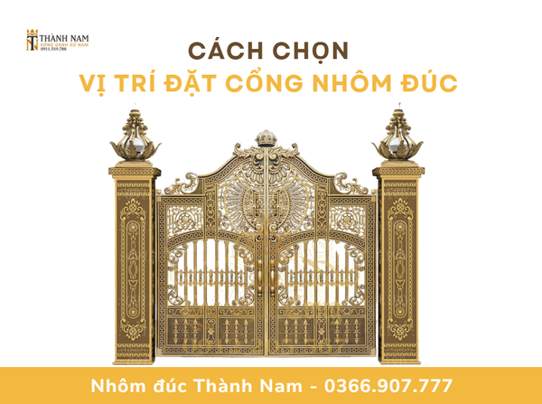 cách đặt vị trí cổng hợp kim nhôm đúc mang lại tài lộc